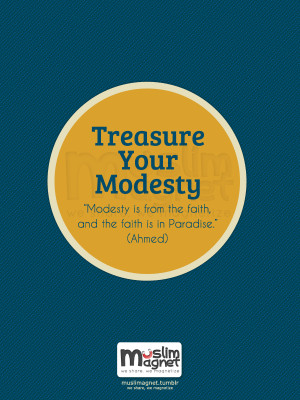 treasure your modesty