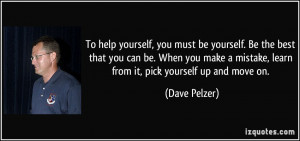 More Dave Pelzer Quotes