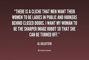 quote Al Goldstein there is a cliche that men want 107692