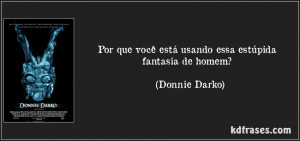 Related Pictures donnie darko quotes tumblr