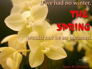 ... most beautiful weather is in spring here are a few quotes for spring