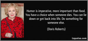 quote-humor-is-imperative-more-important-than-food-you-have-a-choice ...