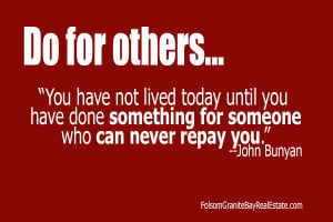 Quote – “You have not lived today until you have done something ...
