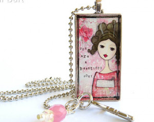 you are a b eautiful soul, quote necklace, girlfriend necklace, sister ...