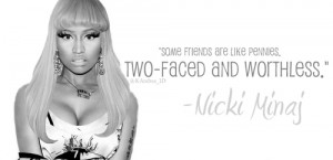 nicki minaj hella bent quote nicki minaj quotes about friends nicki ...
