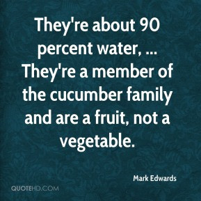Cucumber Quotes