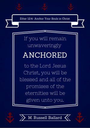Anchor Your Souls in Christ Printable
