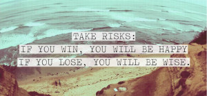 take-risks-motivational-daily-quotes-sayings-pictures