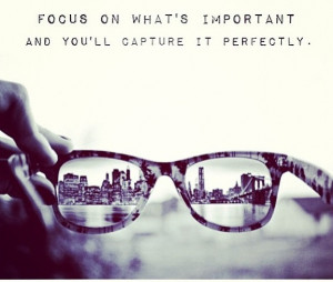 Focus on what's important