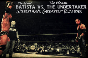 Wrestling's Greatest Rivalries: Batista vs. The Undertaker Part 1