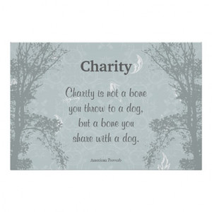 Charity Caring - Quote Saying Proverb Poster
