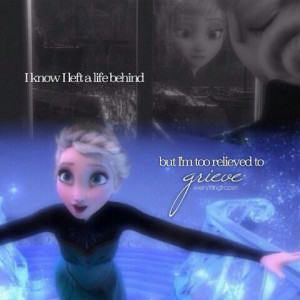Frozen elsa - this quote is from Demi Lovato version but I like the ...
