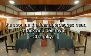 Chanakya, quotes, sayings, fear, wisdom, wise
