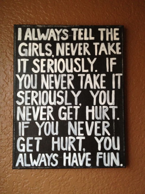 paint my favorite quote on a canvas for my room! Wise words from Penny ...