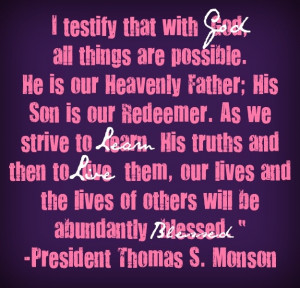 Cute quote by President Monson