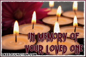 In Memory Of Your Loved One Picture