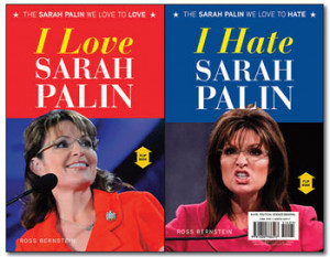 Love Sarah Palin — I Hate Sarah Palin