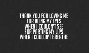 Go Back > Gallery For > Thank You For Loving Me Quotes Tumblr