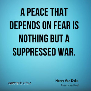 Henry Van Dyke War Quotes