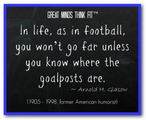 Famous #Football #Quote by Arnold H. Glasow