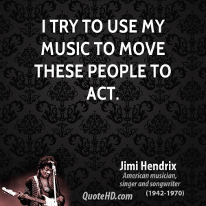 Jimi Hendrix Music Quote