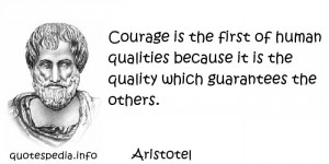... human qualities because it is the quality which guarantees the others