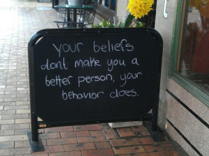 An photo of an inspirational quote on a chalkboard about behavior and ...
