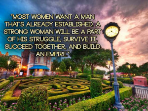... part of his struggle, survive it, succeed together and build an empire