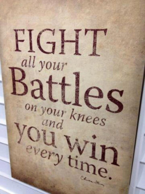 Fight all your battles awesome quote pic