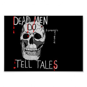 poster for Forensic science lovers skull and quote