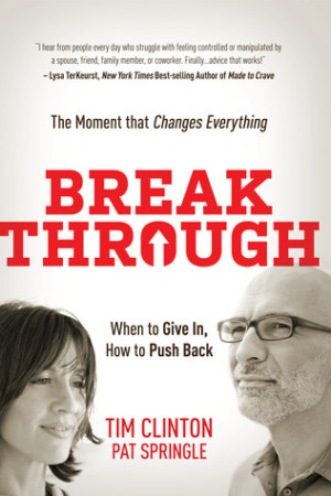 Book Review: Break Through by Tim Clinton and Pat Springer