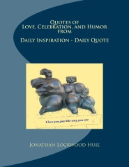 Quotes of Love, Celebration, and Humor