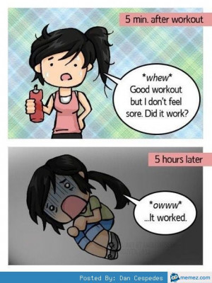 Being sore after a work out
