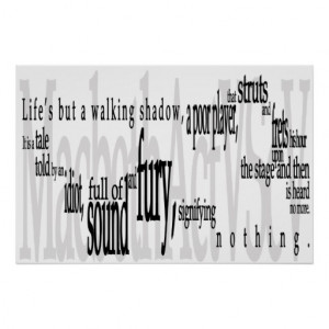 Life's but a Walking Shadow' Shakespeare Quote Print