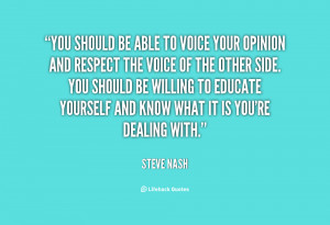 Voice Your Opinion Quotes