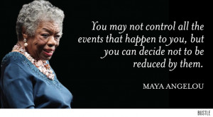 10 Maya Angelou Quotes We'll Never Forget