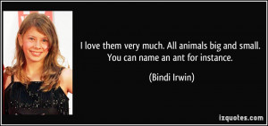 More Bindi Irwin Quotes