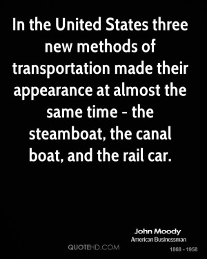In the United States three new methods of transportation made their ...
