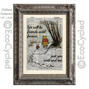 Winnie the Pooh and Piglet in the Snow Quote 11 Friends Forever on ...