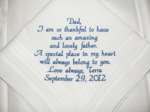 Father of the Bride Wedding Handkerchief Embrodiered Personal saying