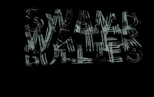 Quotes Picture by SwampWater Bullies