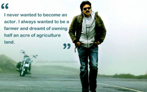 best quote by Powerstar Pawan kalyan - Pawan Kalyan best quotes ...