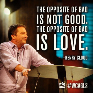 Dr. Henry Cloud at #WCAGLS 2013 #love