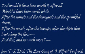 Ts Eliot Poems Love http://exshoesme.com/2009/10/29/the-love-song-of ...