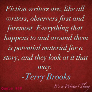 terry brooks quote on fiction writers