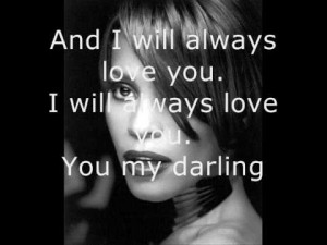 Whitney Houston – I Will Always Love You – Lyrics
