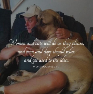 Dogs and Men Quotes