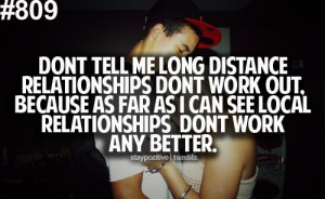 Don't tell me long distance relationships don't work out, because as ...