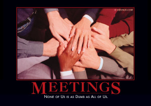 Meeting Demotivator