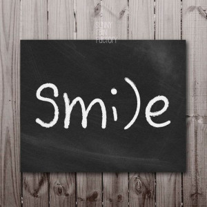 Smile art print, smile printable, chalkboard quote art, Black and ...